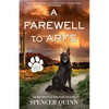 A Farewell to Arfs: A Chet & Bernie Mystery - Hardcover