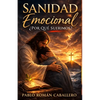 Sanidad Emocional: Jesús Nos Salva Y Sana Nuestras Emociones - Paperback