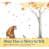 Bear Has a Story to Tell - Hardcover