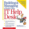 Building & Managing a World Class It Help Desk - Paperback