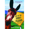 Last of the Donkey Pilgrims - Paperback