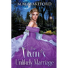 The Vixen's Unlikely Marriage: A Historical Marriage of Convenience Romance - Paperback