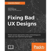 Fixing bad UX Designs - Paperback