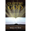 Quoting God: A Believer's Guide to Internalizing Scripture - Paperback