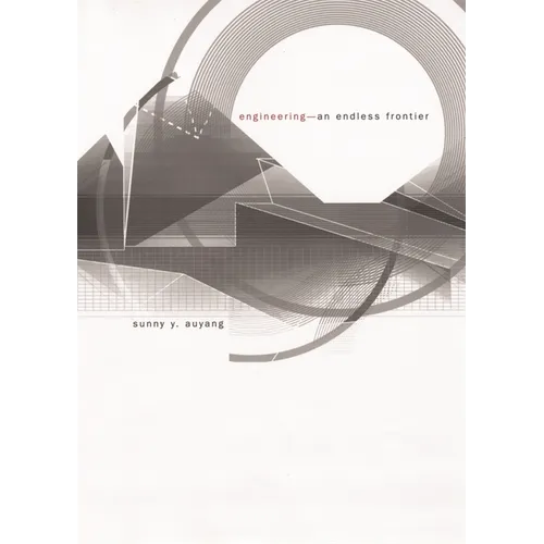 Engineering--An Endless Frontier - Paperback