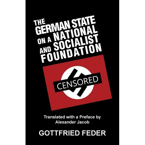 The German State on a National and Socialist Foundation - Paperback