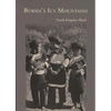 Burma's Icy Mountains - Paperback