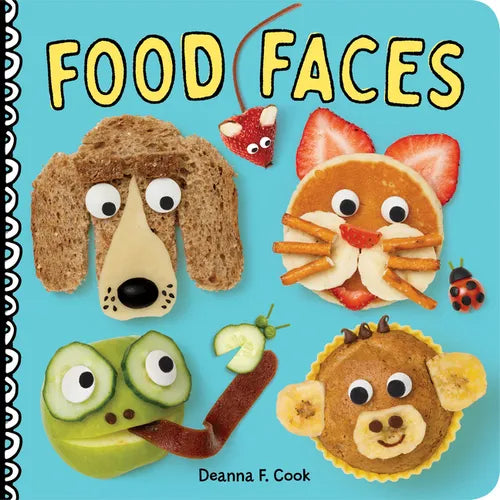 Food Faces: A Board Book - Board Book