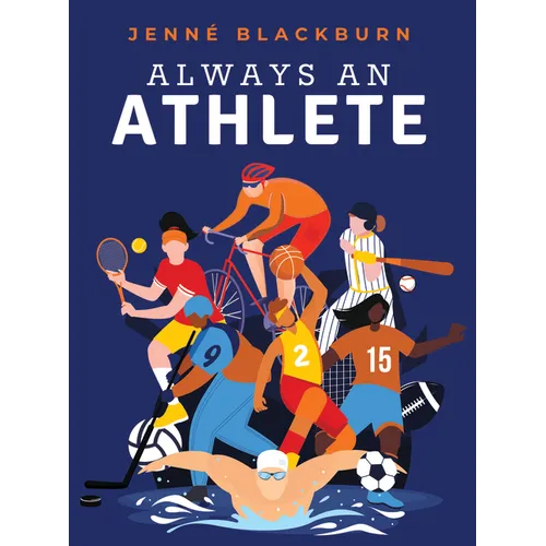 Always an Athlete - Paperback