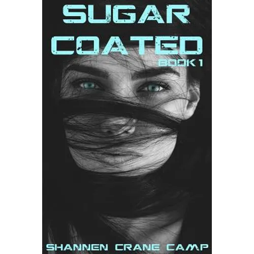 Sugar Coated - Paperback
