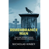 Remembrance Man: Fear and Despair during the 1832 Cholera Epidemic - Paperback