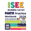 ISEE Middle Level Math Practice Workbook: The Most Comprehensive Review for the Math Section of the ISEE Middle Level Test - Paperback