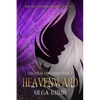 Heavenward: YA Epic fantasy on Celestial Lore - Paperback