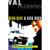 Dead Beat and Kick Back: Kate Brannigan Mysteries #1 and #2 - Paperback
