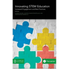 Innovating STEM Education: Increased Engagement and Best Practices - Hardcover