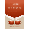 Living Connected: An Introvert's Guide to Friendship - Paperback