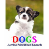 Dogs Jumbo Print Word Search - Paperback