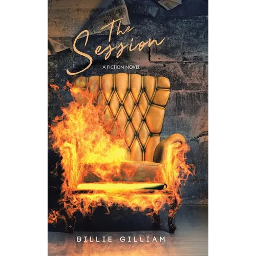 The Session: A Fiction Novel - Hardcover