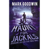 A Haunt for Jackals: A Post-Apocalyptic EMP-Survival Thriller - Paperback