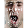 Secret Life of Sleep - Paperback