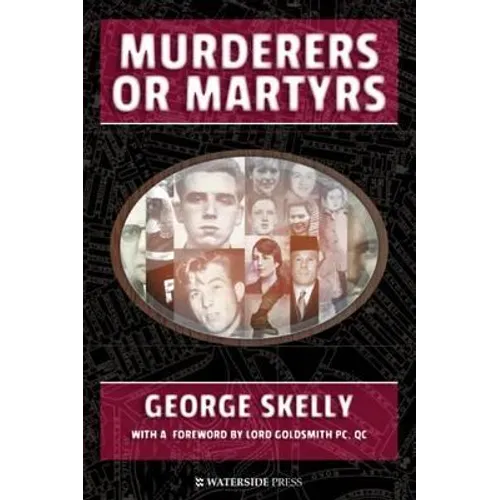Murderers or Martyrs - Paperback