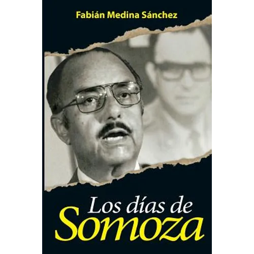 Los Días de Somoza - Paperback