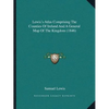 Lewis's Atlas Comprising The Counties Of Ireland And A General Map Of The Kingdom (1846) - Paperback