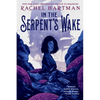 In the Serpent's Wake - Paperback