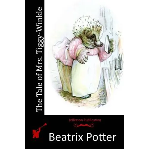 The Tale of Mrs. Tiggy-Winkle - Paperback