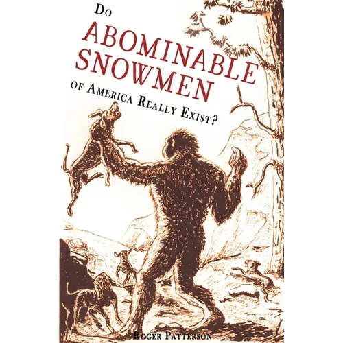 Do Abominable Snowmen of America Really Exist? - Paperback