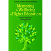 Mentoring for Wellbeing in Higher Education - Hardcover