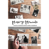 Marriage Moments: 30 Days of Insights from 30 Years of Marriage - Paperback