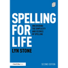 Spelling for Life: Uncovering the Simplicity and Science of Spelling - Paperback