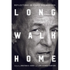 Long Walk Home: Reflections on Bruce Springsteen - Hardcover