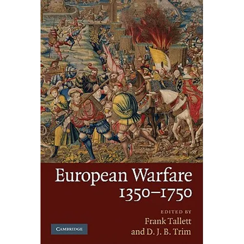 European Warfare, 1350-1750 - Paperback