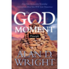 God Moments: Recognizing and Remembering God's Presence in Your Life - Paperback