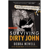 Surviving Dirty John: My True Story of Love, Lies, and Murder - Paperback