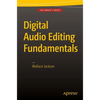 Digital Audio Editing Fundamentals - Paperback