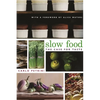 Slow Food: The Case for Taste - Paperback