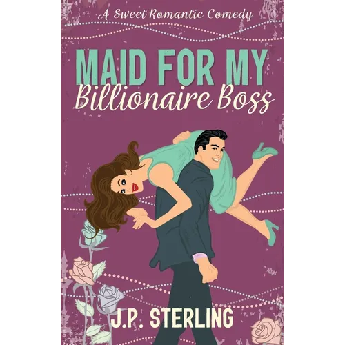 Maid for My Billionaire Boss - Paperback