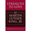 Strength to Love - Hardcover