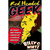 Red Headed Geek: My Short and Painful Career as a Rasslin' Manager - Paperback