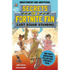Secrets of a Fortnite Fan: Last Squad Standing (Independent & Unofficial): Book 2 - Paperback