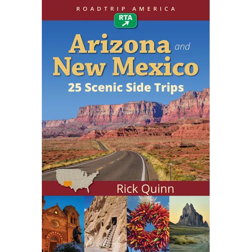 Roadtrip America Arizona & New Mexico: 25 Scenic Side Trips - Paperback