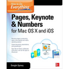 How to Do Everything: Pages, Keynote & Numbers for OS X and IOS - Paperback