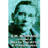A.M. Burrage - The Box In The Attic & Other Stories: Classics From The Master Of Horror - Paperback