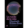 La Rueda de la Vida / The Wheel of Life - Paperback