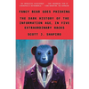 Fancy Bear Goes Phishing: The Dark History of the Information Age, in Five Extraordinary Hacks - Paperback