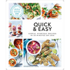 Quick and Easy: Simple, Everyday Recipes in 30 Minutes or Less - Paperback