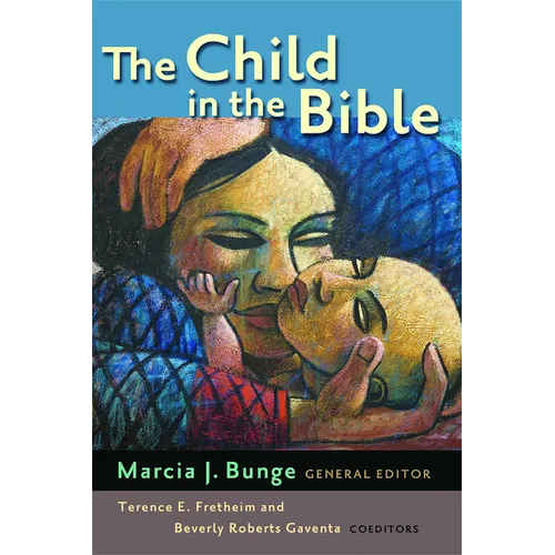 The Child in the Bible - Paperback